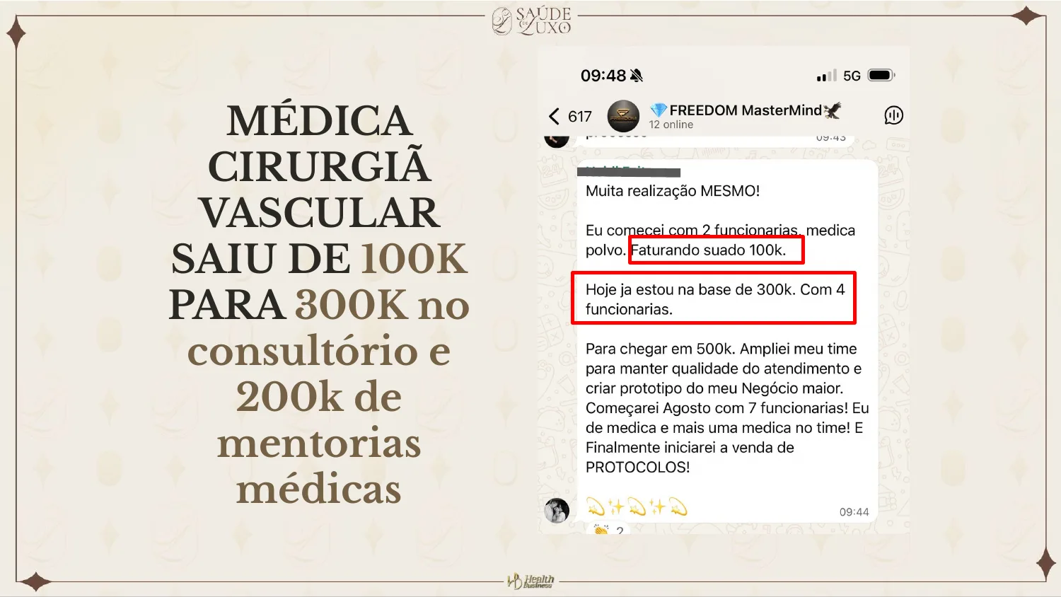 Médica cirurgiã vascular: de 100k para 300k no consultório e 200k em mentorias médicas