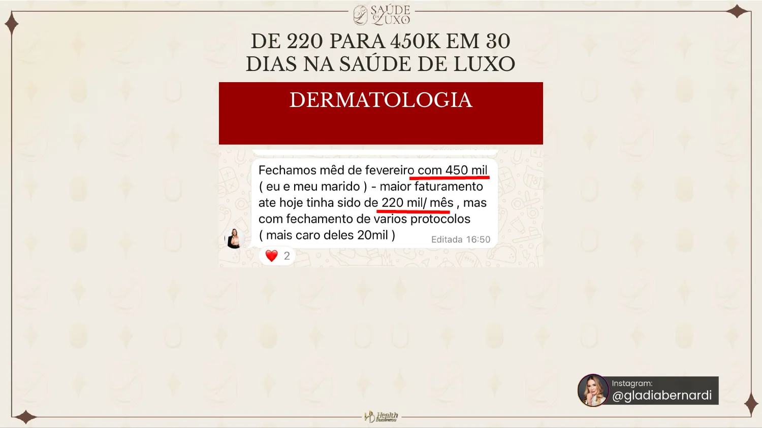 Dermatologia: de 220k para 450k em 30 dias
